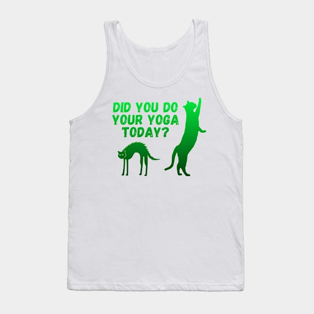 Did you do your yoga today? | Cat stretching design Tank Top by Enchantedbox